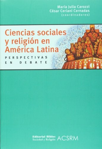 Ciencias sociales y religión en América Latina | Carozzi, Cernadas