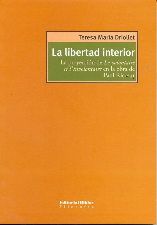LA LIBERTAD INTERIOR.. | TERESA MARÍA DRIOLLET