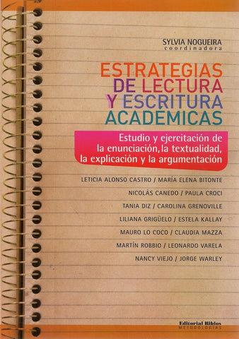 ESTRATEGIAS DE LECTURA Y ESCRITURA ACADÉMICAS.. | Sylvia Nogueira
