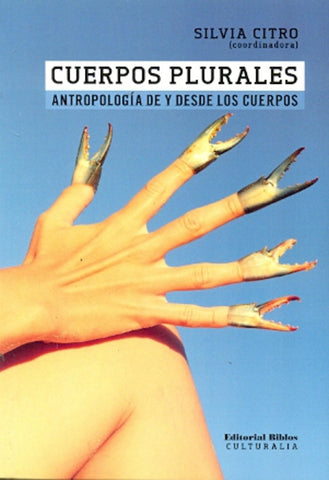 CUERPOS PLURALES | Silvia Citro