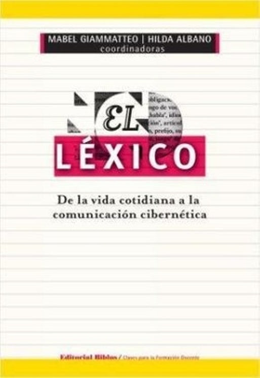 EL LÉXICO.. | Mabel Giammatteo