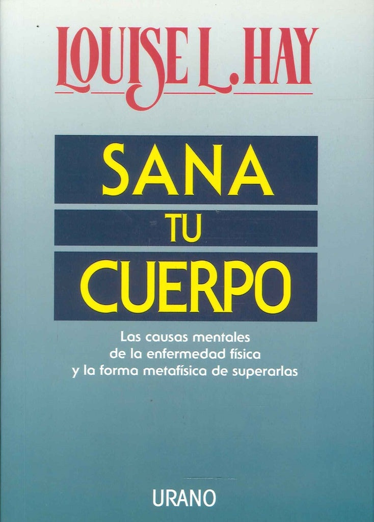Sana tu cuerpo | Louise L. Hay