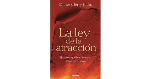 LA LEY DE LA ATRACCIÓN | Esther y Jerry  Hicks