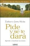 PIDE Y SE TE DARA (AUT) | Esther y Jerry  Hicks
