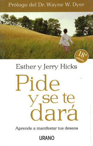 PIDE Y SE TE DARA (AUT) | Esther y Jerry  Hicks