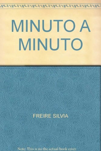 Minuto a minuto (AUT) | Silvia Freire