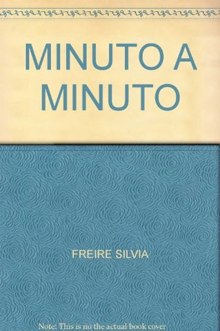 Minuto a minuto (AUT) | Silvia Freire