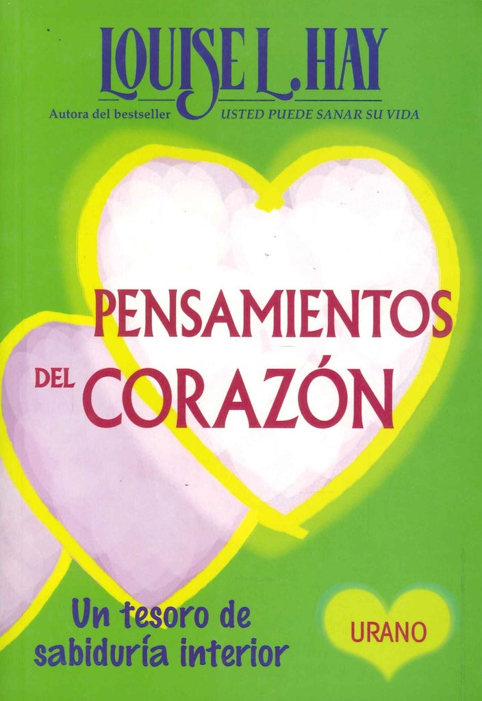 Pensamientos del corazón  | Louise L. Hay