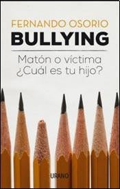 Bullying. maton o victima | Fernando Osorio