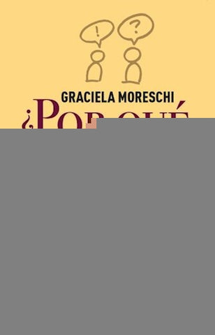 POR QUE ESTOY CONTIGO? (AUT) | Graciela Moreschi