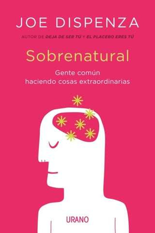 SOBRENATURAL.* | Joe Dispenza