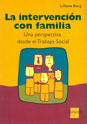 LA INTERVENCIÓN CON FAMILIA | Liliana Barg