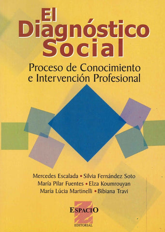 EL DIAGNÓSTICO SOCIAL | Escalada-Fernández Soto-Fuentes