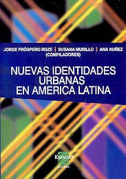 Nuevas identidades urbanas en América Latina