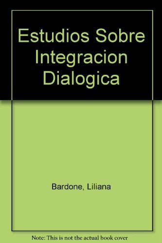 ESTUDIOS SOBRE INTERACCION DIALOGICA.. | Norma B. Desimano