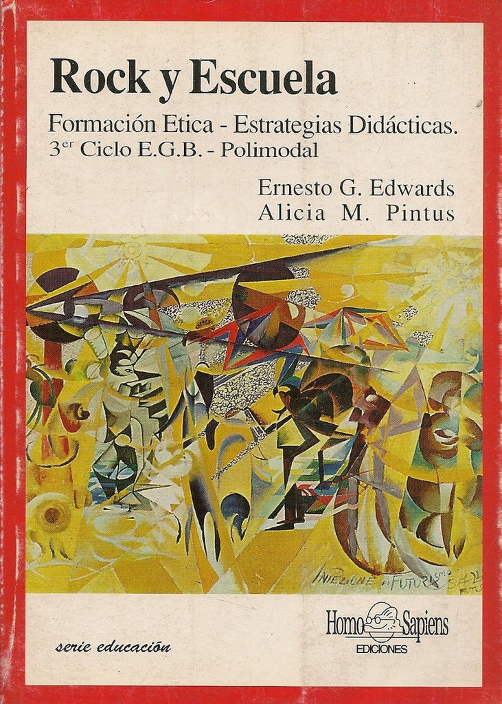 ROCK Y LA ESCUELA.. | Ernesto Edwards