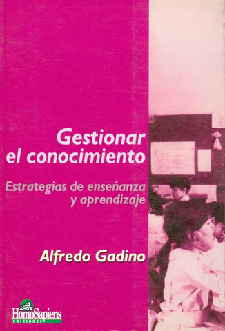 Gestionar el conocimiento | Alfredo Gadino