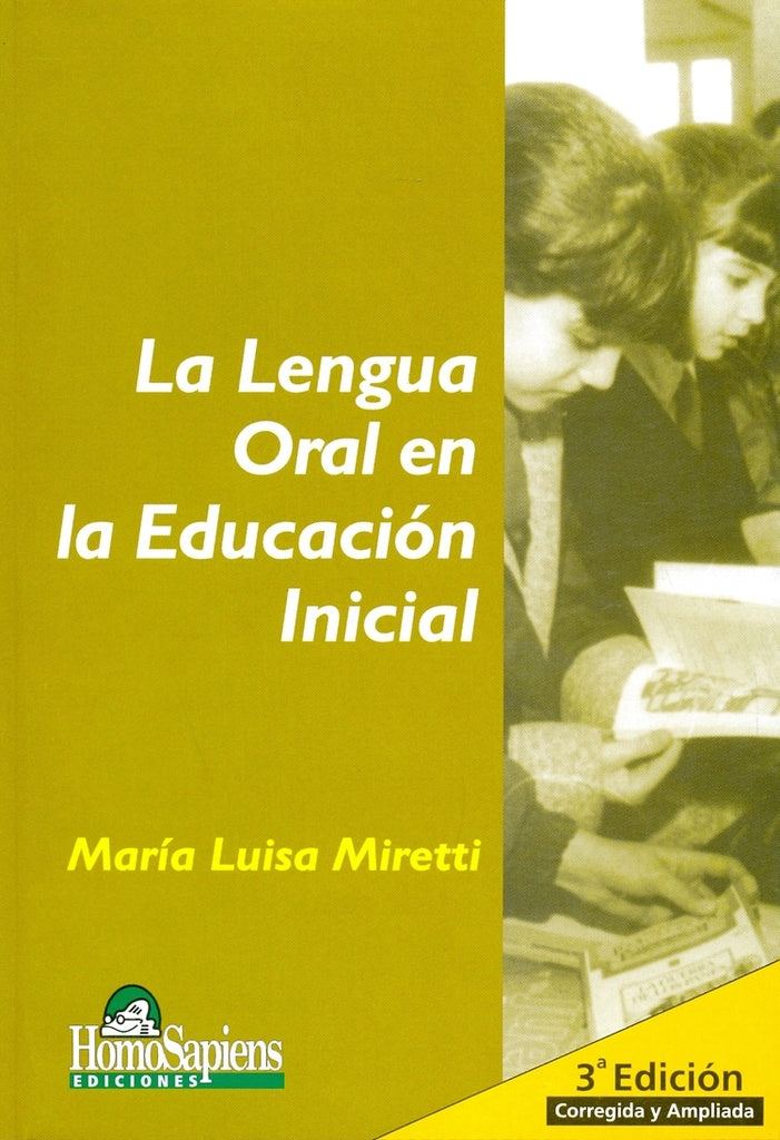 Lengua oral en la educación inicial, La | María Luisa Miretti