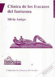 Clínica de los fracasos del fantasma | Silvia Amigo