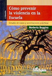 Cómo prevenir la violencia en la escuela