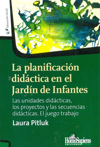 Planificación didáctica en el jardín de infantes, La