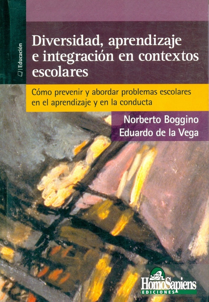 DIVERSIDAD, APRENDIZAJE E INTEGRACIÓN.. | Norberto Boggino