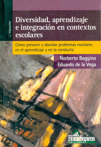 DIVERSIDAD, APRENDIZAJE E INTEGRACIÓN.. | Norberto Boggino