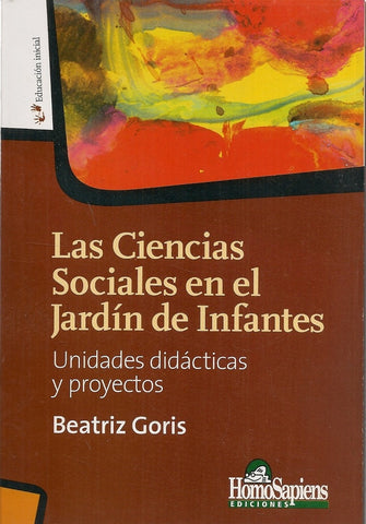 Las ciencias sociales en el jardín de infantes | Beatriz Goris