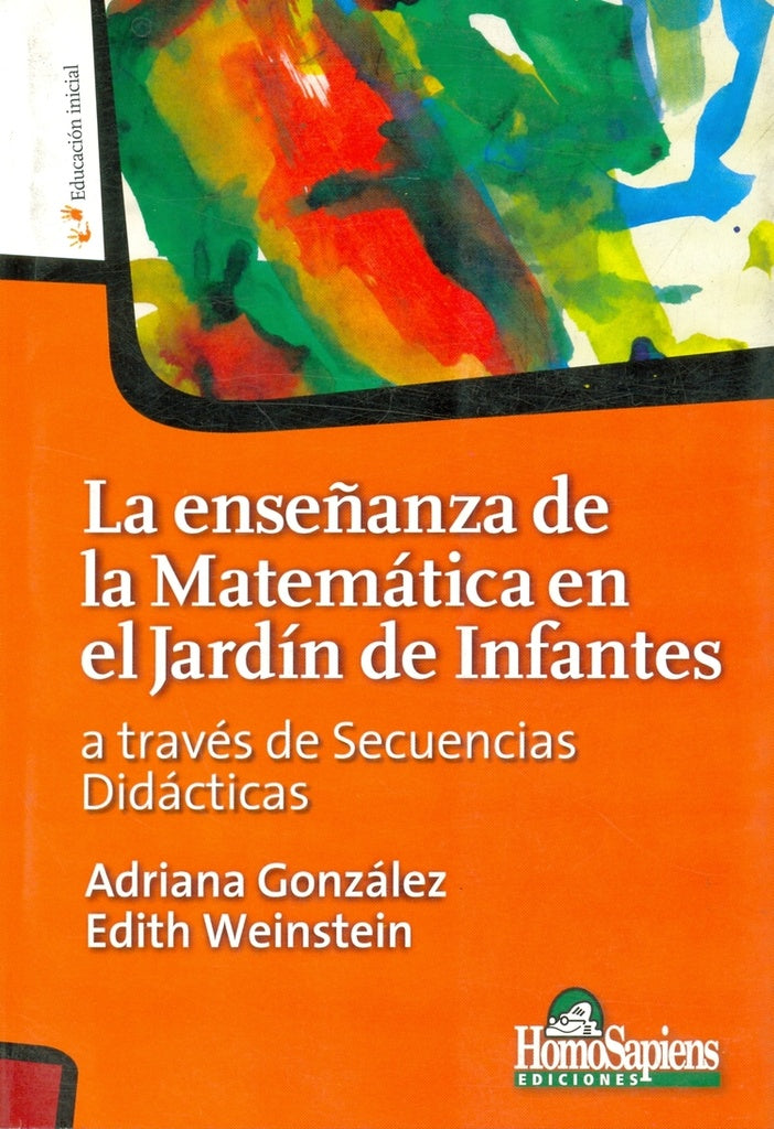 LA ENSEÑANZA DE LA MATEMATICA EN EL JARDIN DE INFANTES | González, Weinstein