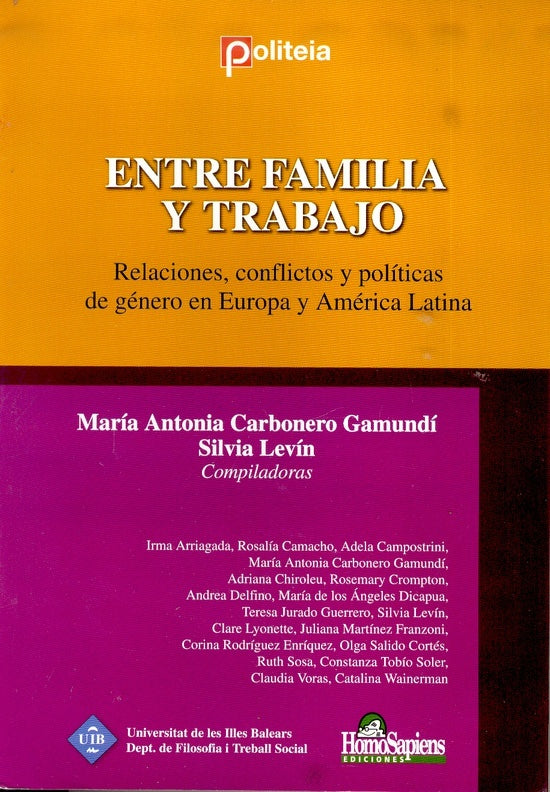Entre familia y trabajo | Levín, Gamundí