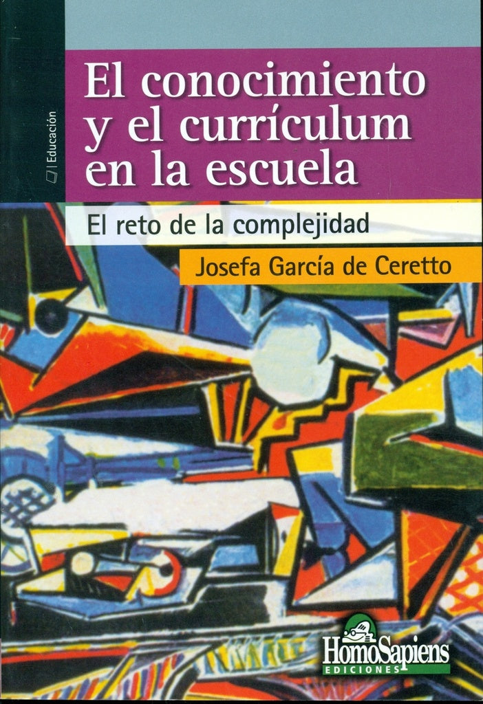 El conocimiento y el currículum en la escuela | Josefa Julia García de Ceretto