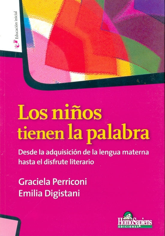 Los niños tienen la palabra | Perriconi, Digistani