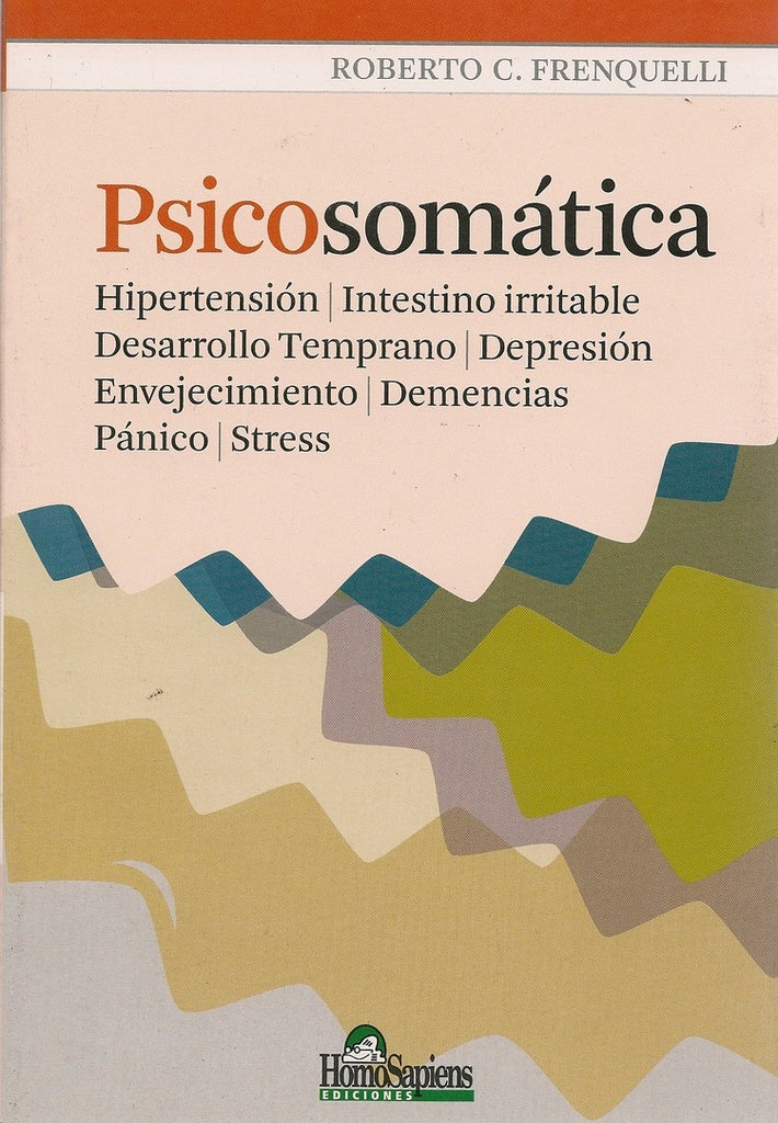 Psicosomática | Roberto Frenquelli