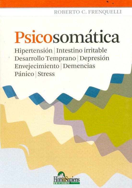 Psicosomática | Roberto Frenquelli
