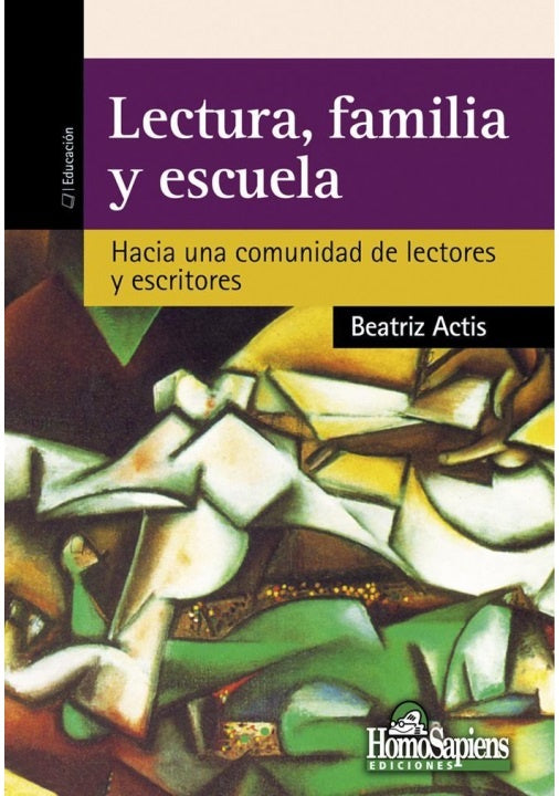 Lectura, familia y escuela | Beatriz Actis