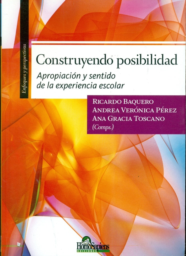 Construyendo posibilidad | Baquero, Pérez, Toscano