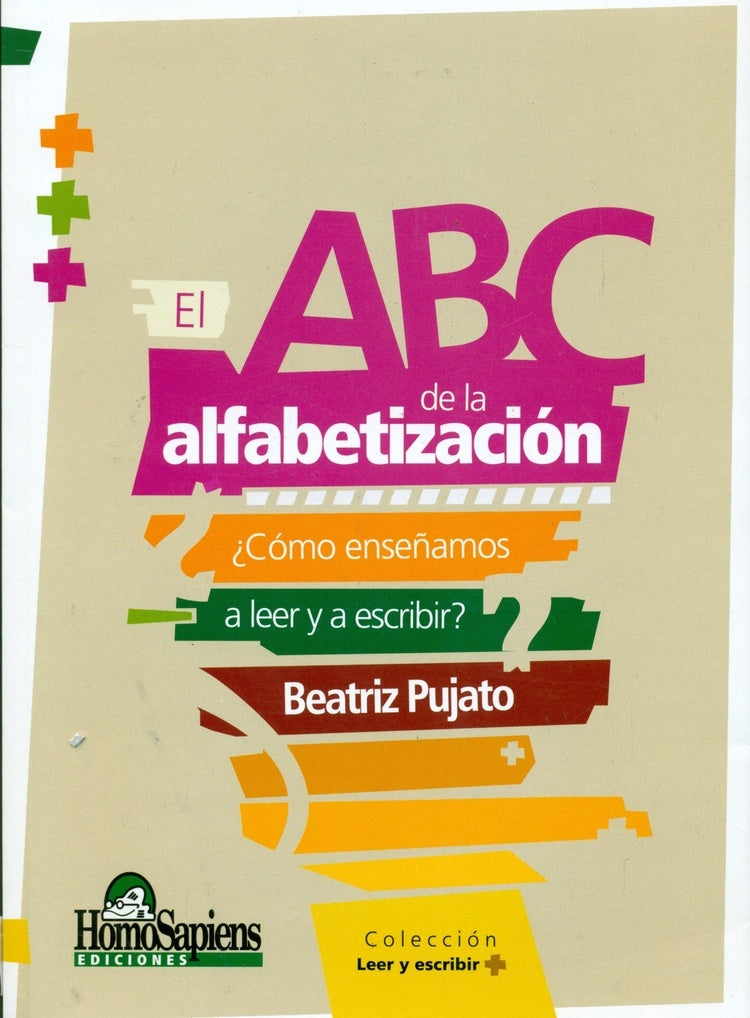 El ABC de la alfabetización | Beatriz Pujato