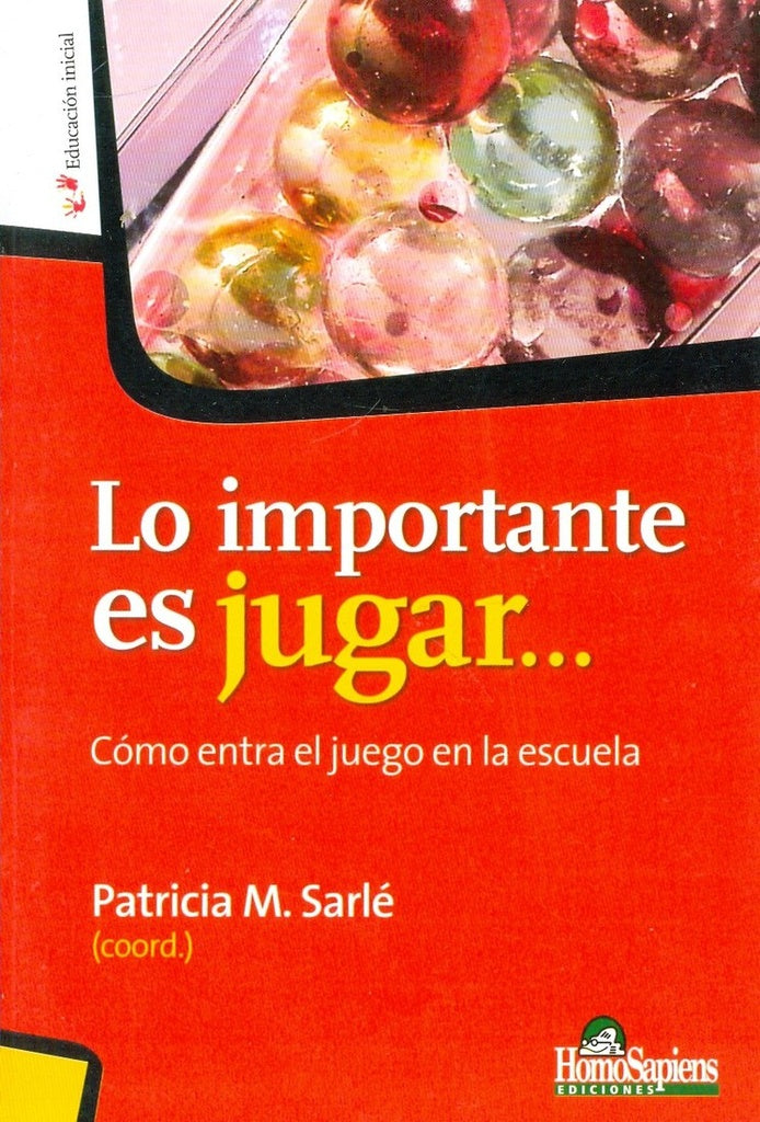 LO IMPORTANTE ES JUGAR...