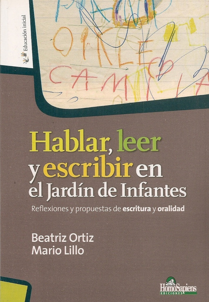 HABLAR, LEER Y ESCRIBIR EN EL JARDIN DE INFANTES | Beatriz  Ortiz