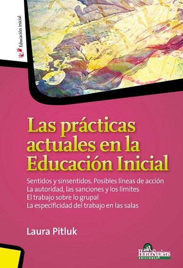 LAS PRACTICAS ACTUALES EN LA EDUCACION INICIAL