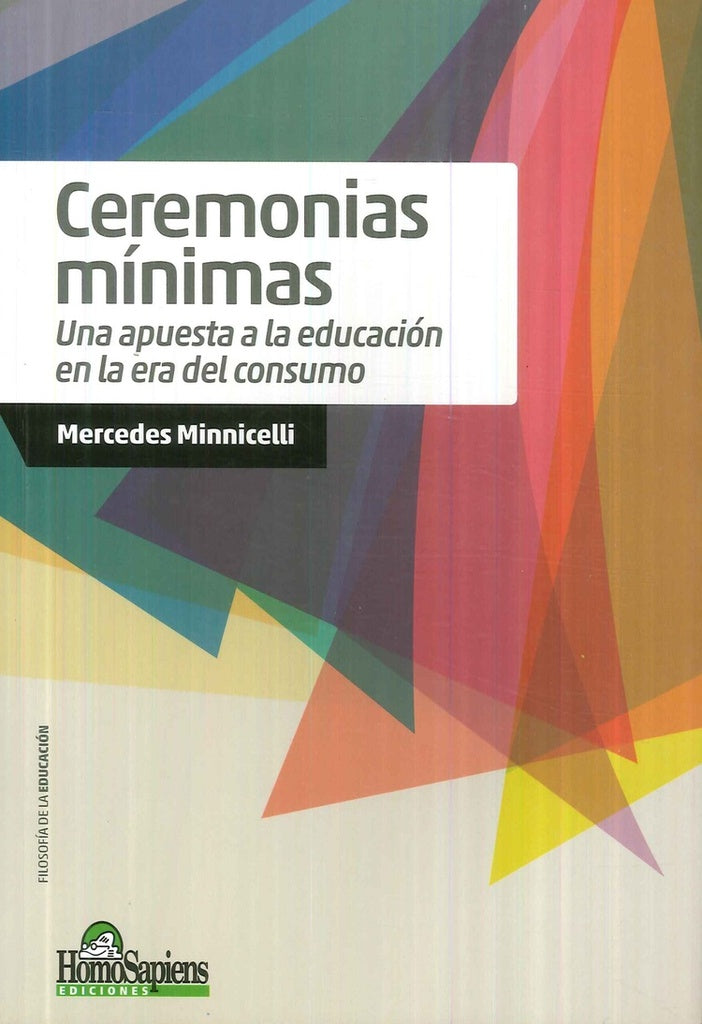 CEREMONIAS MINIMAS. Una apuesta a la educación en...
