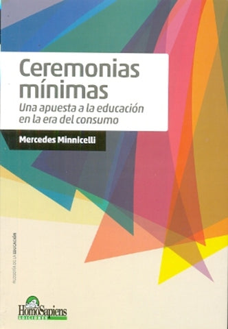 CEREMONIAS MINIMAS. Una apuesta a la educación en...