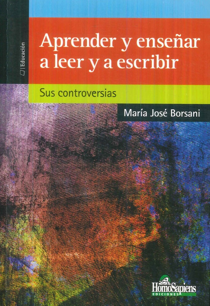 Aprender y enseñar a leer y escribir | María José Borsani
