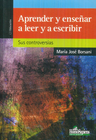 Aprender y enseñar a leer y escribir | María José Borsani