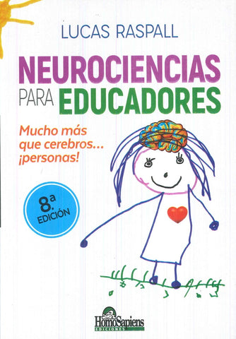 NEUROCIENCIAS PARA EDUCADORES.. | LUCAS  RASPALL