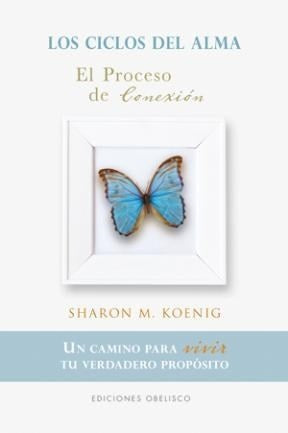 LOS CICLOS DEL ALMA | SHARON M. KOENIG