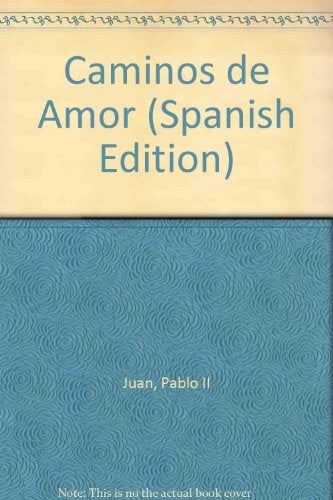 Caminos de amor