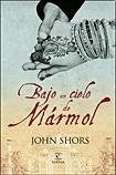 BAJO UN CIELO DE MÁRMOL.. | Shors, Raya