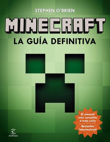 MINECRAFT, LA GUIA DEFINITIVA | STEPHEN  O`BRIEN