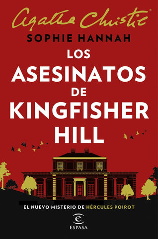 LOS ASESINATOS DE KINGFISHER HILL* | SOPHIE HANNAH